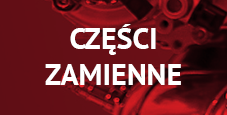CZĘŚCI ZAMIENNE