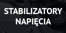 STABILIZATORY NAPIĘCIA