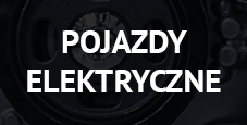POJAZDY ELEKTRYCZNE